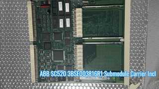 SC520 3BSE003816R1 ABB सबमॉड्यूल कैरियर सहित कंट्रोल कार्ड