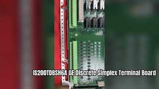 IS200TDBSH6A GE मार्क VI डिस्क्रीट I/O सिम्प्लेक्स टर्मिनल बोर्ड